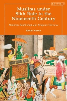 bokomslag Muslims under Sikh Rule in the Nineteenth Century