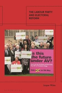 bokomslag The Labour Party and Electoral Reform