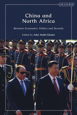 Adel Abdel Ghafar - China and North Africa, Inbunden
