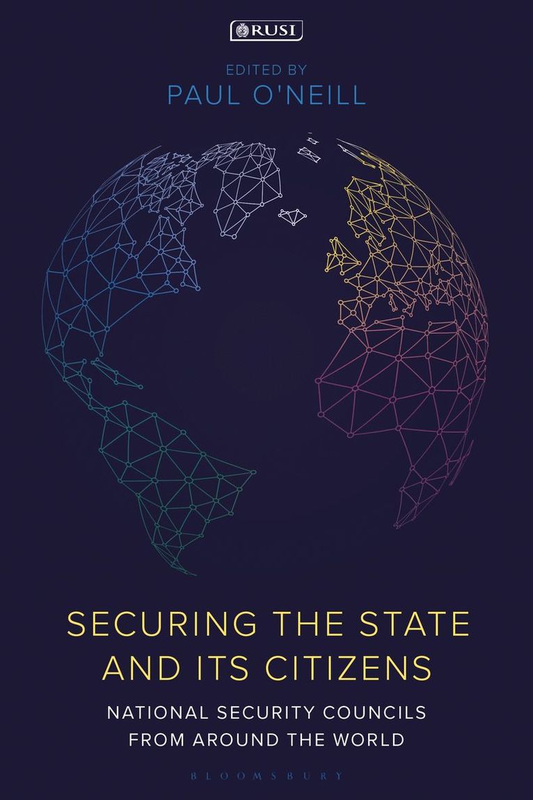 Securing the State and its Citizens 1