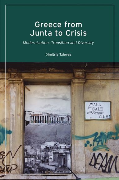 bokomslag Greece from Junta to Crisis