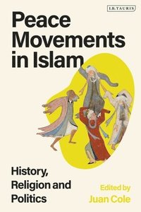bokomslag Peace Movements in Islam