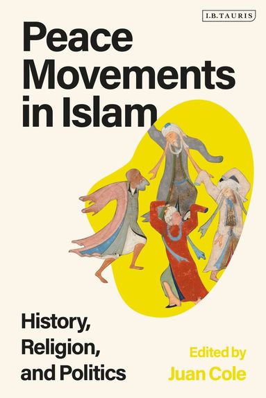 bokomslag Peace Movements in Islam