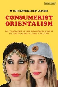 bokomslag Consumerist Orientalism