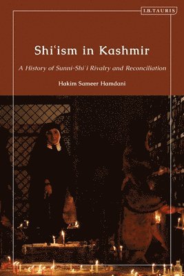 Hakim Sameer Hamdani, India) Hamdani, Hakim Sameer (Indian National Trust for Art & Cultural Heritage, Kashmir - Shi’ism in Kashmir, Häftad