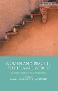 bokomslag Women and Peace in the Islamic World