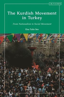bokomslag Kurdish Movement in Turkey
