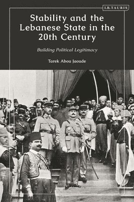 Stability and the Lebanese State in the 20th Century 1