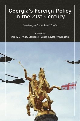 Georgias Foreign Policy in the 21st Century 1