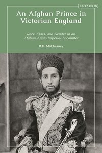 bokomslag An Afghan Prince in Victorian England