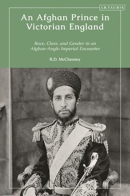 An Afghan Prince in Victorian England 1