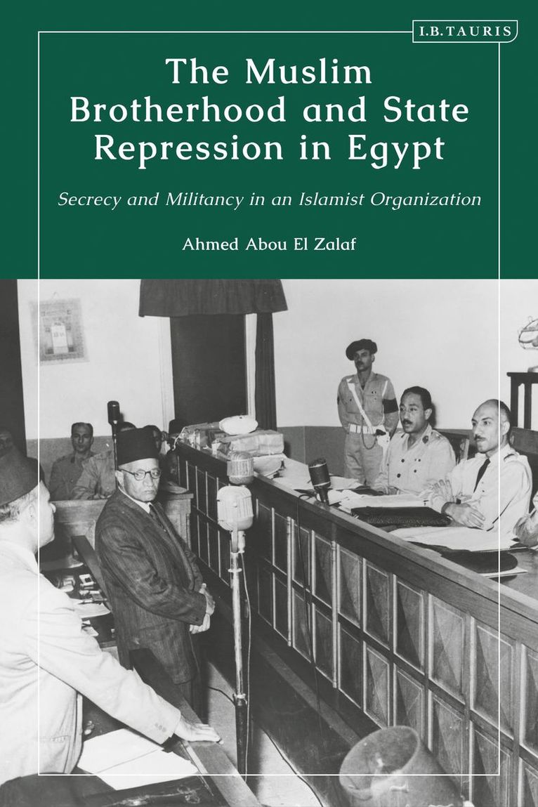 Muslim Brotherhood and State Repression in Egypt 1