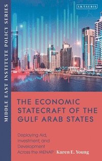 bokomslag Economic Statecraft of the Gulf Arab States