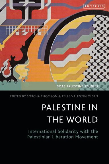 Sorcha Thomson, Pelle Valentin Olsen - Palestine in the World, Häftad