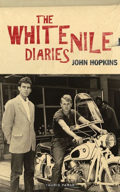 John Hopkins - White Nile Diaries, Häftad