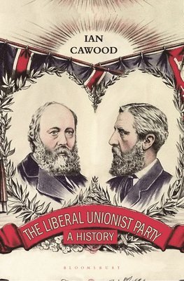 bokomslag Liberal Unionist Party