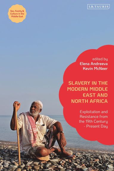 bokomslag Slavery in the Modern Middle East and North Africa