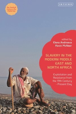 Slavery in the Modern Middle East and North Africa 1