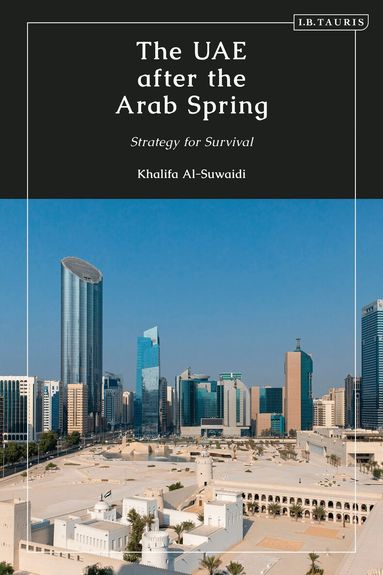 Khalifa Al-Suwaidi - UAE after the Arab Spring, Häftad