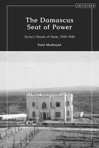 bokomslag The Damascus Seat of Power