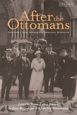 After the Ottomans: Genocide's Long Shadow and Armenian Resilience 1
