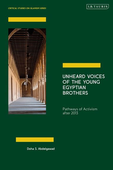 Doha Abdelgawad - Unheard Voices of the Young Egyptian Brothers, Häftad