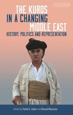 bokomslag The Kurds in a Changing Middle East