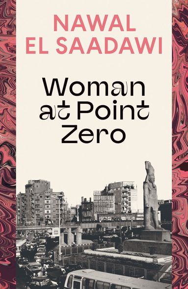 Nawal El Saadawi - Woman at Point Zero, Häftad