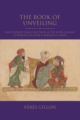 Fârès Gillon - Gillon, F: Book of Unveiling, Inbunden