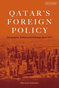 bokomslag Qatar's Foreign Policy