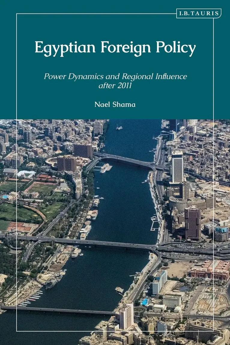 Nael Shama - Egyptian Foreign Policy, Häftad. Tillgänglighet: Kommande