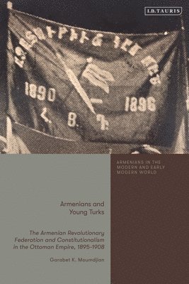 Armenians and Young Turks