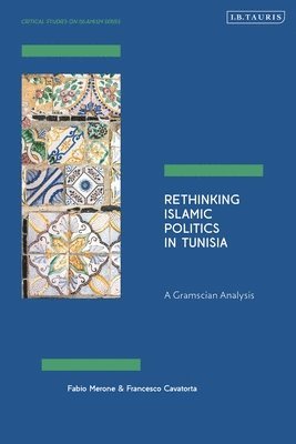 bokomslag Rethinking Islamic Politics in Tunisia