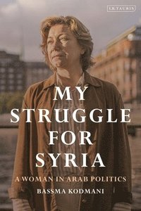 bokomslag My Struggle for Syria