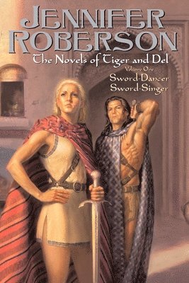 The Novels of Tiger and Del, Volume I 1