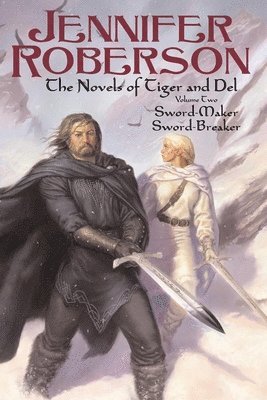 The Novels of Tiger and Del, Volume II 1