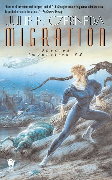 Julie E. Czerneda - Migration, Häftad