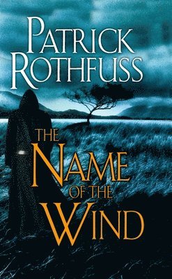 The Name of the Wind