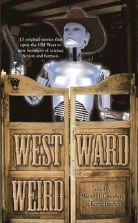 bokomslag Westward Weird