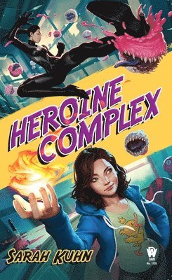 Sarah Kuhn - Heroine Complex, Häftad