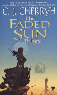 bokomslag Faded Sun Trilogy Omnibus