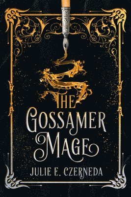 The Gossamer Mage 1