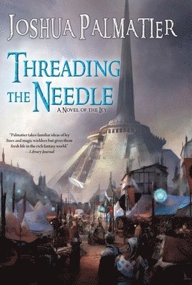 bokomslag Threading the Needle