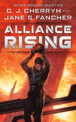 C. J. Cherryh, Jane S. Fancher, C J Cherryh, Jane S Fancher - Alliance Rising, Pocket