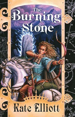 Kate Elliott - The Burning Stone, Häftad