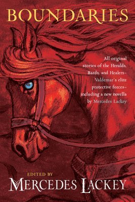 Mercedes Lackey - Boundaries, Häftad