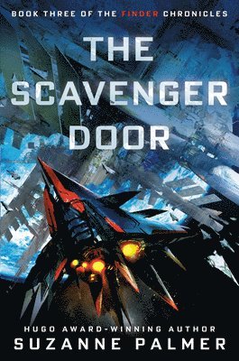 Suzanne Palmer - The Scavenger Door, Inbunden