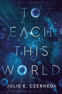 Julie E. Czerneda - To Each This World, Häftad