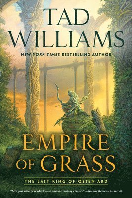 Tad Williams - Empire of Grass, Häftad
