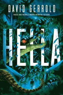 David Gerrold - Hella, Häftad